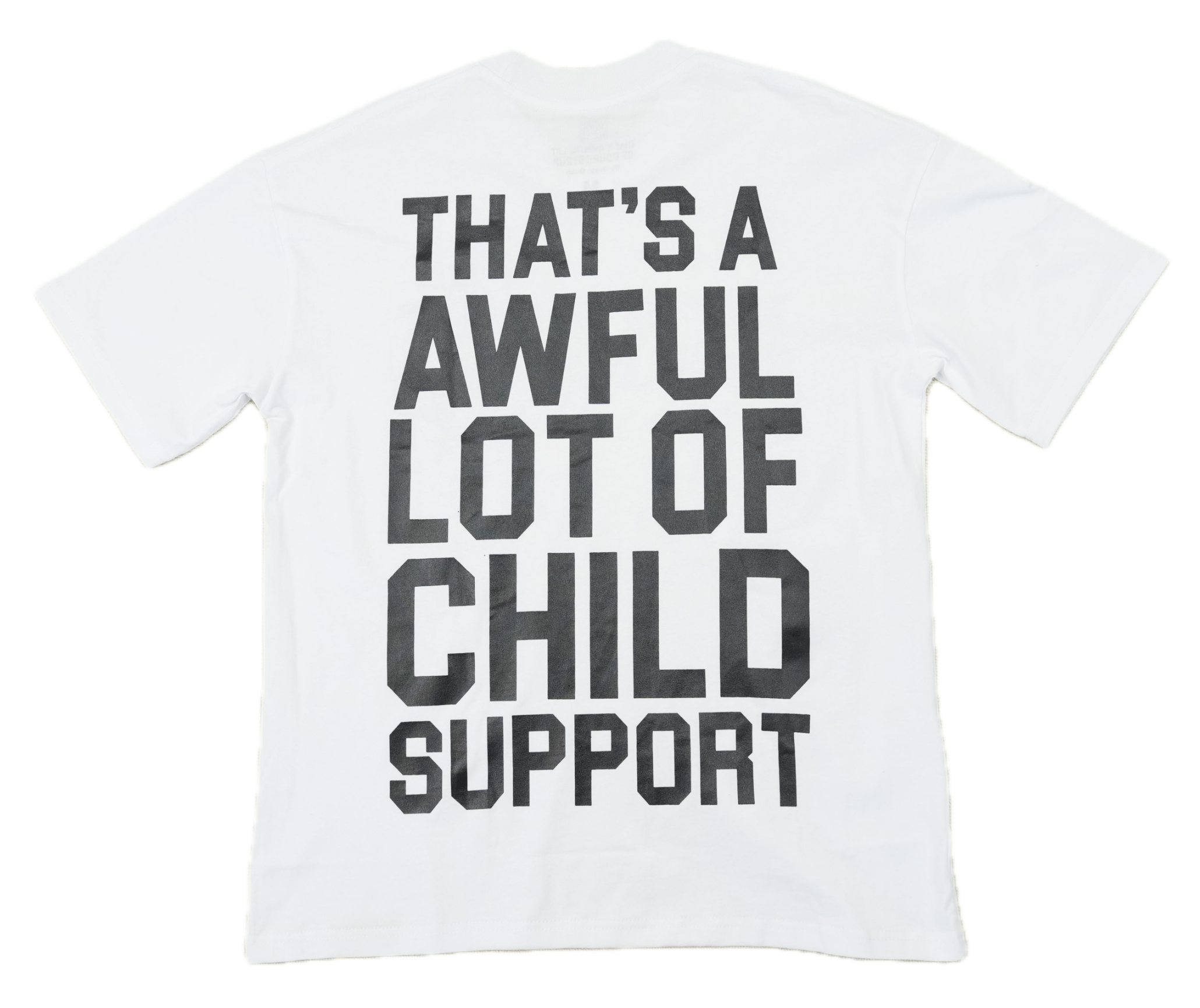 CHILD SUPPORT TEE WHITE